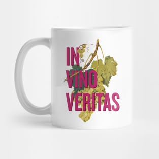 In Vino Veritas - In Wine, There Is Truth Mug